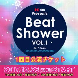 beat shower vol.1チケット(1回目 開場14:00/開演15:00)